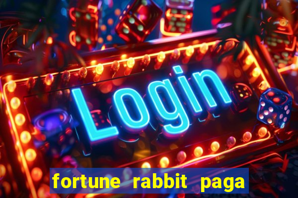 fortune rabbit paga mesmo Informational